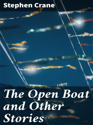 cover image of The Open Boat and Other Stories